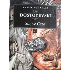 SUÇ VE CEZA (I. CILT) - FYODOR MİHAYLOVİÇ DOSTOYEVSKI