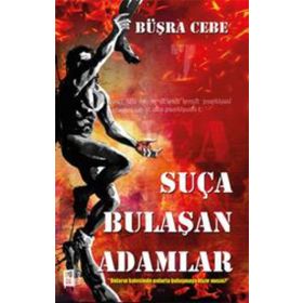 Suça Bulaşan Adamlar - Büşra Cebe