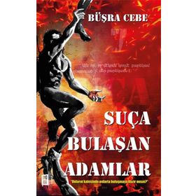 Suça Bulaşan Adamlar - Büşra Cebe