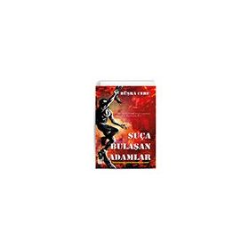 Suça Bulaşan Adamlar - Büşra Cebe