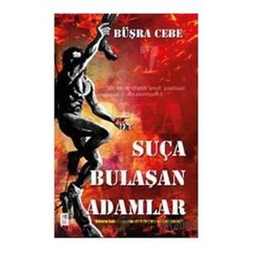 Suça Bulaşan Adamlar - Büşra Cebe