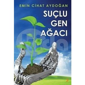 Suçlu Gen Ağacı - Emin Cihat Aydoğan