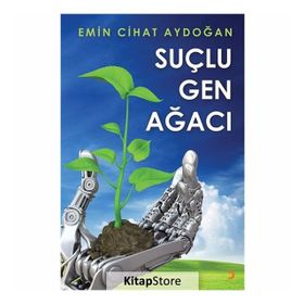 Suçlu Gen Ağacı - Emin Cihat Aydoğan