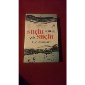 Suçlu, Hem de Çok Suçlu - Liane Moriarty