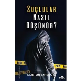 Suçlular Nasıl Düşünür? Fol Kitap