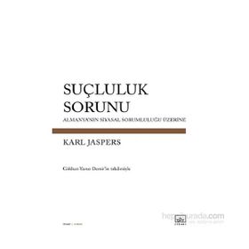 Suçluluk Sorunu - Karl Jaspers