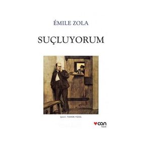 SUÇLUYORUM - EMILE ZOLA
