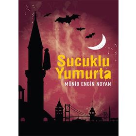 Sucuklu Yumurta - Münib Engin Noyan