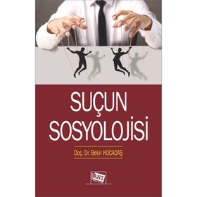 Suçun Sosyolojisi - Anı Yayıncılık