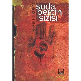 SUDA PERÇIN SIZISI - AHMET ERDEM
