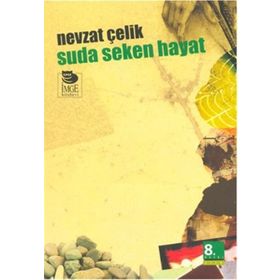 SUDA SEKEN HAYAT - NEVZAT ÇELİK