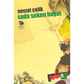 SUDA SEKEN HAYAT - NEVZAT ÇELİK