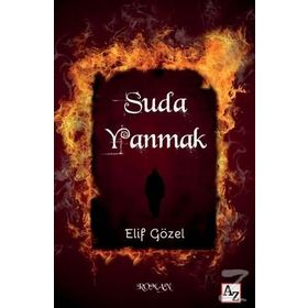 Suda Yanmak - Elif Gözel