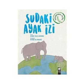 Sudaki Ayak İzi - Koray Avcı Çakman