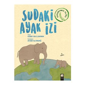 Sudaki Ayak İzi - Koray Avcı Çakman