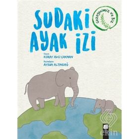 Sudaki Ayak İzi - Koray Avcı Çakman