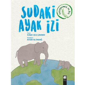 Sudaki Ayak İzi - Koray Avcı Çakman