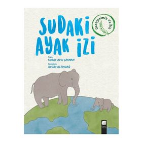 Sudaki Ayak İzi - Koray Avcı Çakman