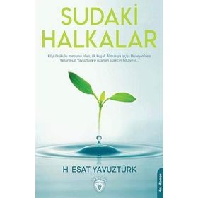 Sudaki Halkalar - H. Esat Yavuztürk