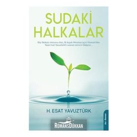 Sudaki Halkalar - H. Esat Yavuztürk