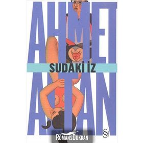 SUDAKI İZ - AHMET ALTAN