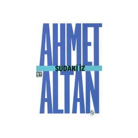 SUDAKI İZ - AHMET ALTAN