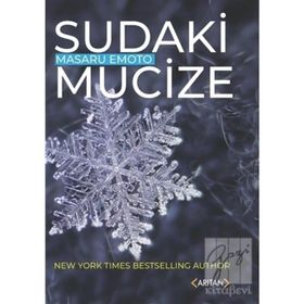 SUDAKI MUCIZE - MASARU EMOTO