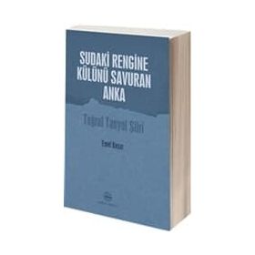 Sudaki Rengine Külünü Savuran Anka - Emel Koşar