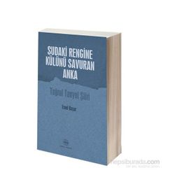 Sudaki Rengine Külünü Savuran Anka - Emel Koşar