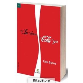 Su’dan Cola’ya - Faik Byrns