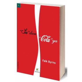 Su’dan Cola’ya - Faik Byrns