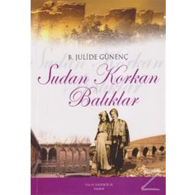 Sudan Korkan Balıklar - behiye julide gunenc