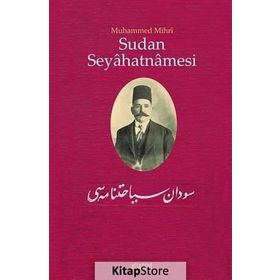 Sudan Seyahatnamesi - Muhammed Mihri