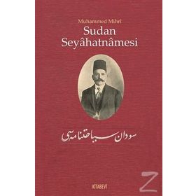 Sudan Seyahatnamesi - Muhammed Mihri