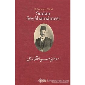 Sudan Seyahatnamesi - Muhammed Mihri