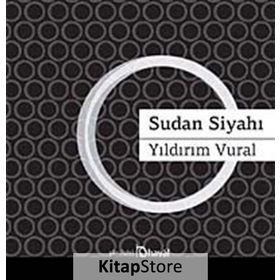 SUDAN SIYAHI - Yıldırım Vural