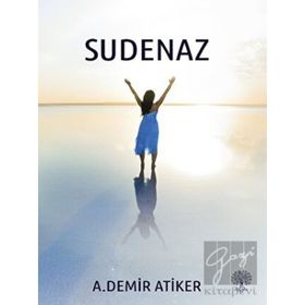 Sudenaz - Ahmet Demir Atiker