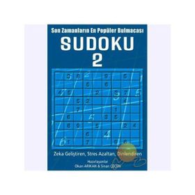Sudoku 2 Matematik Bilginizle Değil, Mantığınızla Çözebileceğiniz 4 Aşamalı Sudoku - Jackie Watts