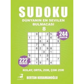 Sudoku - Dünyanın En Sevilen Bulmacası 8 - Bertan Kodamanoğlu