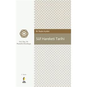 Suf Hareketi Tarihi - Mustafa Altunkaya
