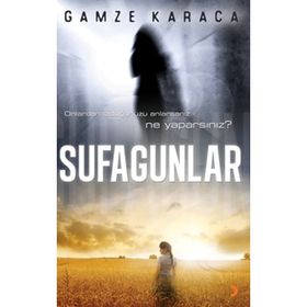 SUFAGUNLAR - GAMZE KARACA