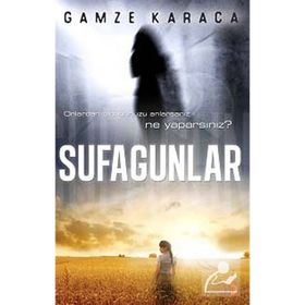 SUFAGUNLAR - GAMZE KARACA