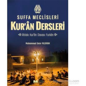 Suffa Meclisleri Siyer Dersleri - Muhammed Emin Yıldırım