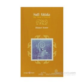 SUFI AHLAKI - HIMMET KONUR