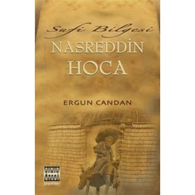 Sufi Bilgesi - Nasreddin Hoca