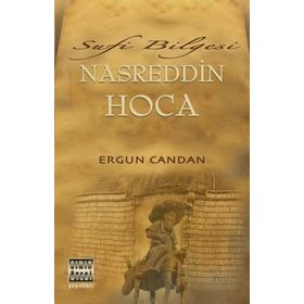 Sufi Bilgesi - Nasreddin Hoca