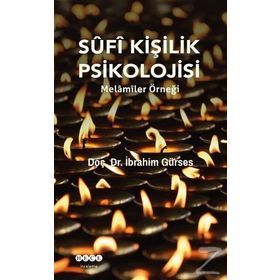 Sufi Kişilik Psikolojisi - İbrahim Gürses