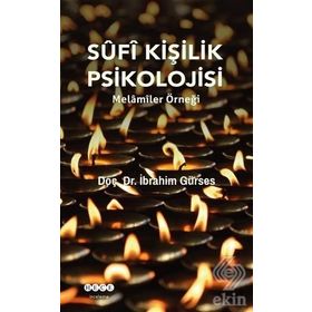 Sufi Kişilik Psikolojisi - İbrahim Gürses