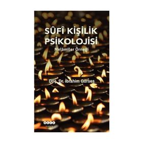 Sufi Kişilik Psikolojisi - İbrahim Gürses