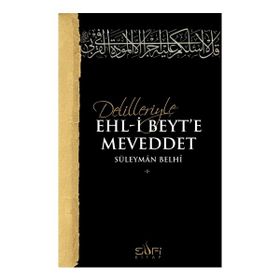Sufi Kitap Delilleriyle Ehl-i Beyt'e Meveddet